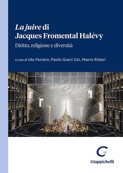 La «juive» di Jacques Fromental Halévy. Diritto, religione e diversità - copertina
