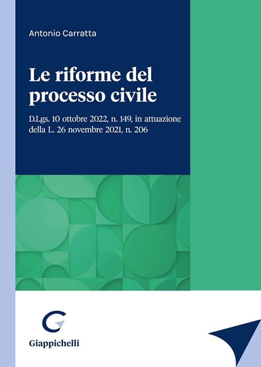 Le riforme del processo civile - Antonio Carratta - copertina
