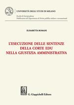 L'esecuzione delle sentenze della Corte EDU nella giustizia amministrativa