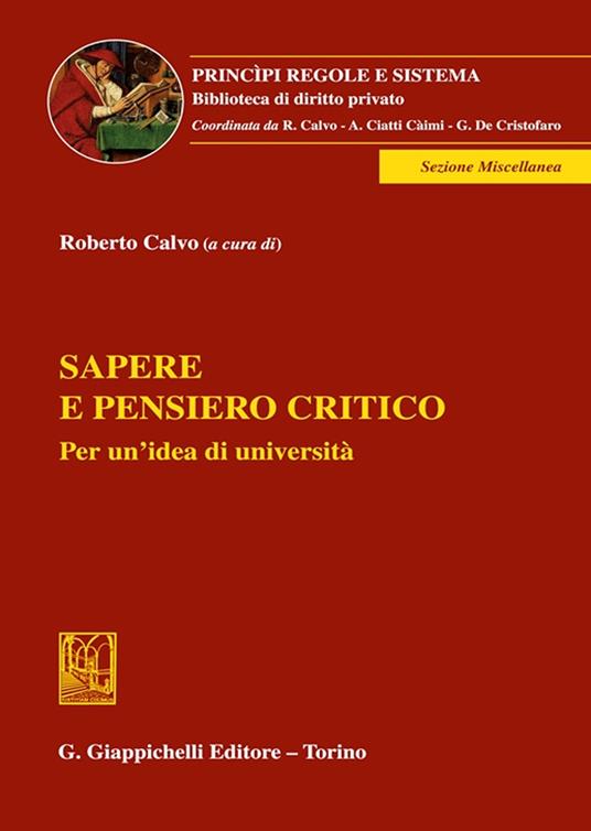 Sapere e pensiero critico . Per un'idea di università. Atti del Convegno (3 novembre 2022, Università della Valle d'Aosta) - copertina