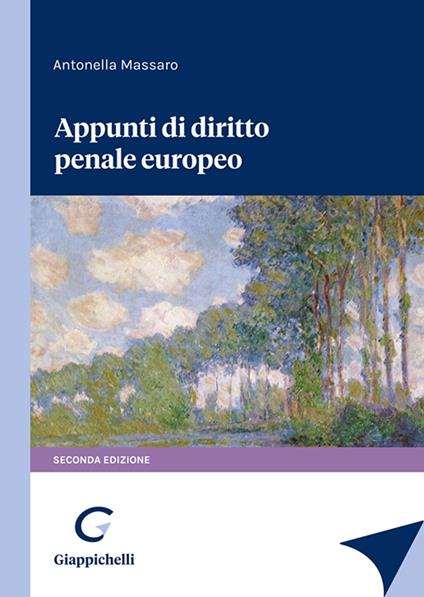 Appunti di diritto penale europeo - Antonella Massaro - copertina