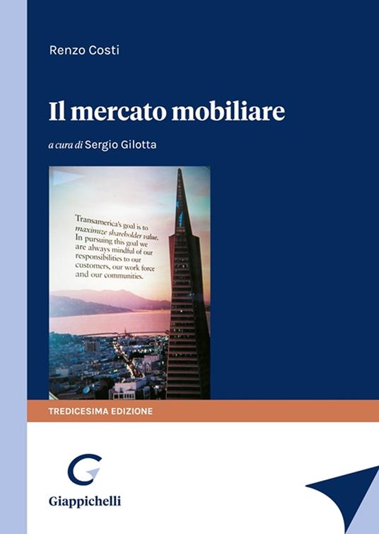 Renzo Costi – Il mercato mobiliare (2023) PDF Renzo Costi – Il mercato mobiliare (2023) PDF