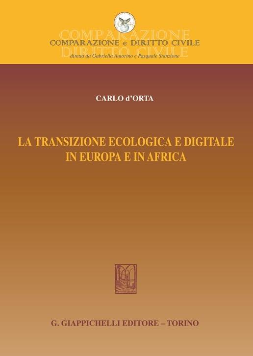 La transizione ecologica e digitale in Europa ed Africa - Carlo D'Orta - copertina