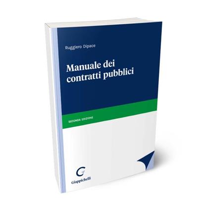 Manuale dei contratti pubblici - Ruggiero Dipace - copertina