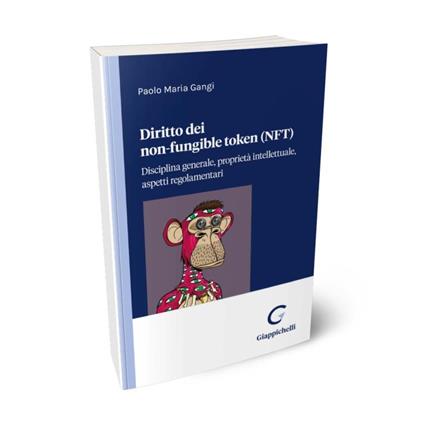 Diritto dei non-fungible token (NFT) - Paolo Maria Gangi - copertina