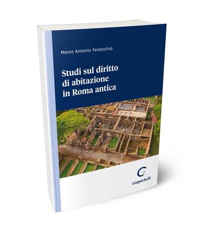 Studi sul diritto di abitazione in Roma antica - Marco Antonio Fenocchio - copertina