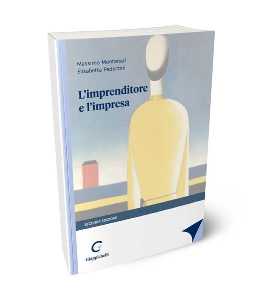 L'imprenditore e l'impresa. Estratto da «L'imprenditore e il mercato» - Massimo Montanari,Elisabetta Pederzini - copertina