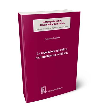 La regolazione giuridica dell'intelligenza artificiale - Ermanno Bocchini - copertina