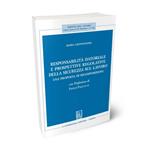 Responsabilità datoriale e prospettive regolative della sicurezza sul lavoro. Una proposta di ricomposizione