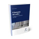 Il fantasma del codice. Un dibattito di Common Law (1789-1890)
