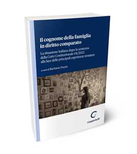 Il cognome della famiglia in diritto comparato. La situazione italiana dopo la sentenza della Corte Costituzionale 131/2022 alla luce delle principali esperienze straniere