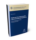 Sindacato di costituzionalità e discrezionalità del legislatore. Tutela sostanziale dei diritti e tecniche decisorie