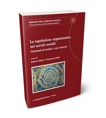 La regolazione organizzativa nei servizi sociali - copertina