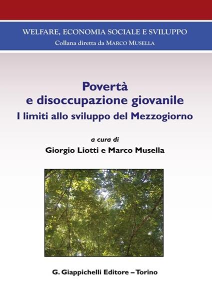 Povertà e disoccupazione giovanile. I limiti allo sviluppo del Mezzogiorno - copertina