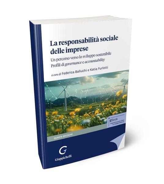 La responsabilità sociale delle imprese Un percorso verso lo sviluppo sostenibile. Profili di governance e accountabililty - copertina