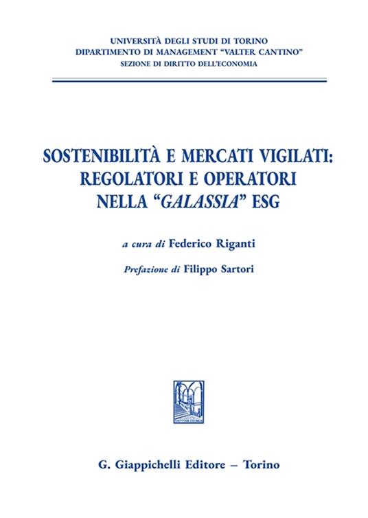 Sostenibilità e mercati vigilati: regolatori e operatori nella «galassia» ESG - copertina