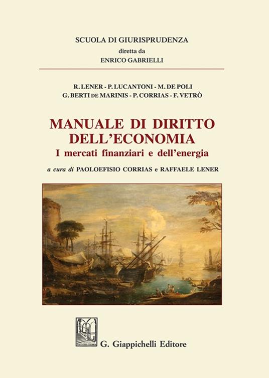 Manuale di diritto dell'economia. I mercati finanziati e dell'energia - copertina