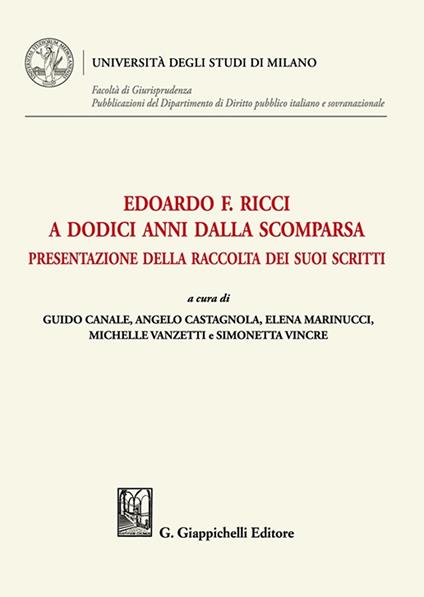 Edoardo F. Ricci a dodici anni dalla scomparsa. Presentazione della raccolta dei suoi scritti - copertina