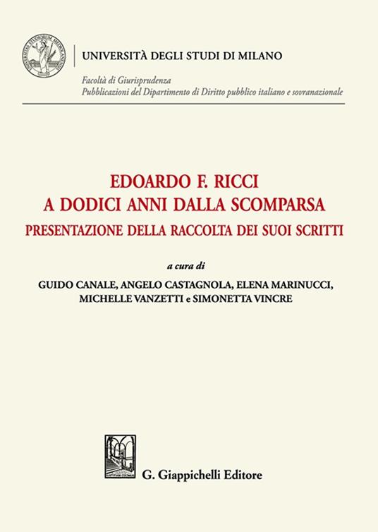 Edoardo F. Ricci a dodici anni dalla scomparsa. Presentazione della raccolta dei suoi scritti - copertina