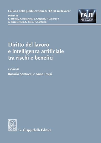 Diritto del lavoro e intelligenza artificiale tra rischi e benefici - copertina
