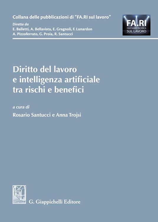 Diritto del lavoro e intelligenza artificiale tra rischi e benefici - copertina