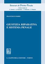 Giustizia riparativa e sistema penale