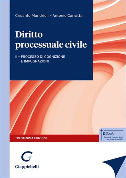 Diritto processuale civile. Vol. 2: Processo di cognizione e impugnazioni - Crisanto Mandrioli,Antonio Carratta - copertina