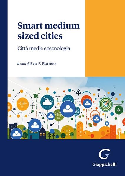 Smart medium sized cities. Città medie e tecnologia - copertina