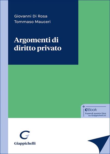 Argomenti di diritto privato - Giovanni Di Rosa,Tommaso Mauceri - copertina