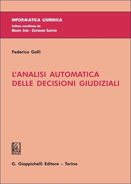 L'analisi automatica delle decisioni giudiziali - Federico Galli - copertina