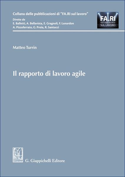 Il rapporto di lavoro agile - Matteo Turrin - copertina