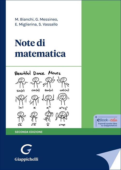 Note di matematica - Monica Bianchi,Grazia Caterina Messineo,Enrico Miglierina - copertina