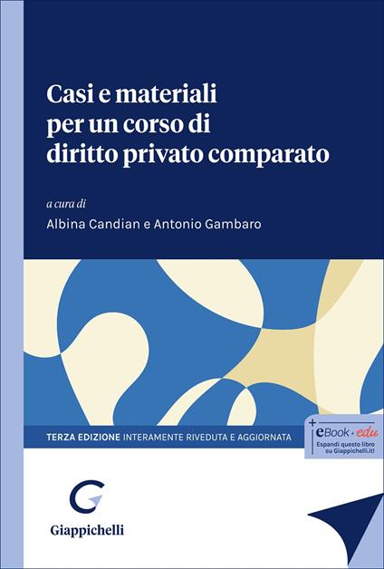 Casi e materiali per un corso di diritto privato comparato. Le tradizioni di common law e civil law - copertina