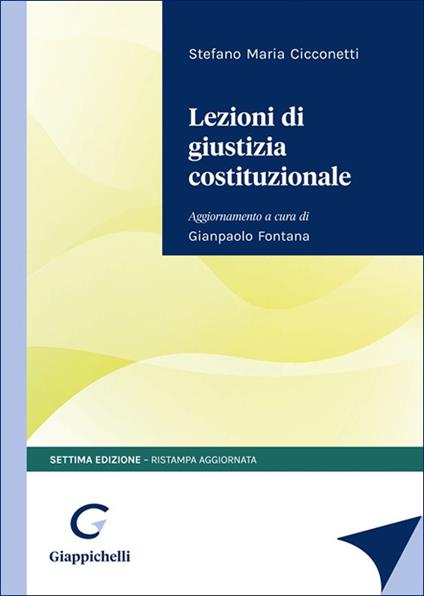 Lezioni di giustizia costituzionale - Stefano Maria Cicconetti - copertina