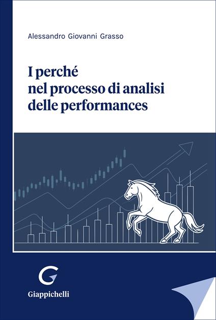 I perchè del processo di analisi delle perfomances - Alessandro Grasso - copertina