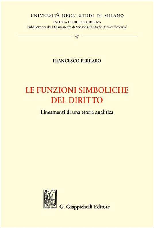 Le funzioni simboliche del diritto - Francesco Ferraro - copertina