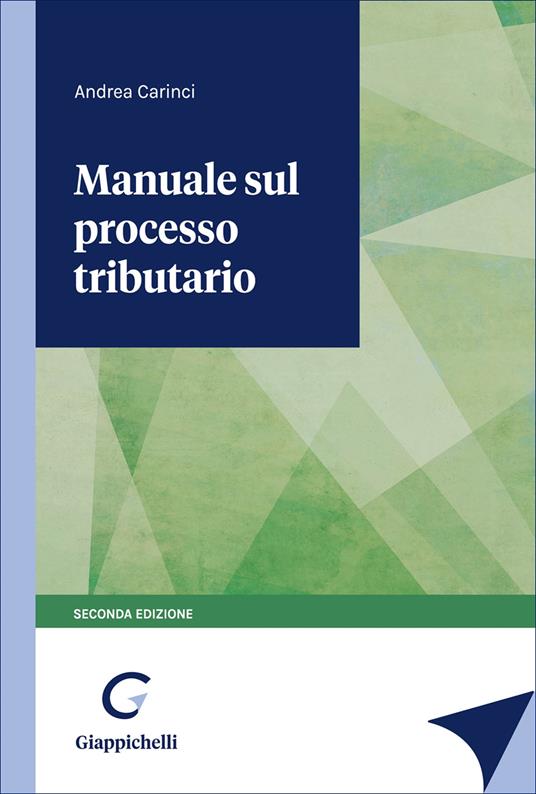 Manuale sul processo tributario - Andrea Carinci - copertina