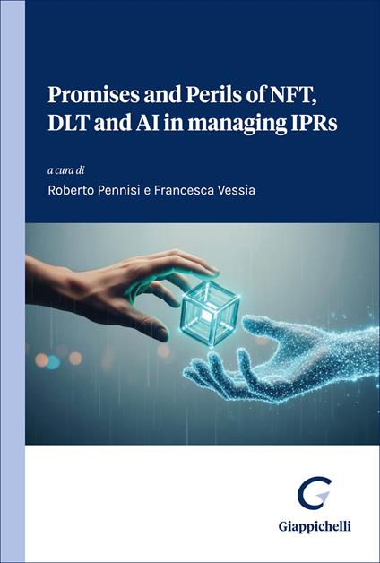 Promises and Perils of NFT, DLT and AI in managing IPRs - copertina