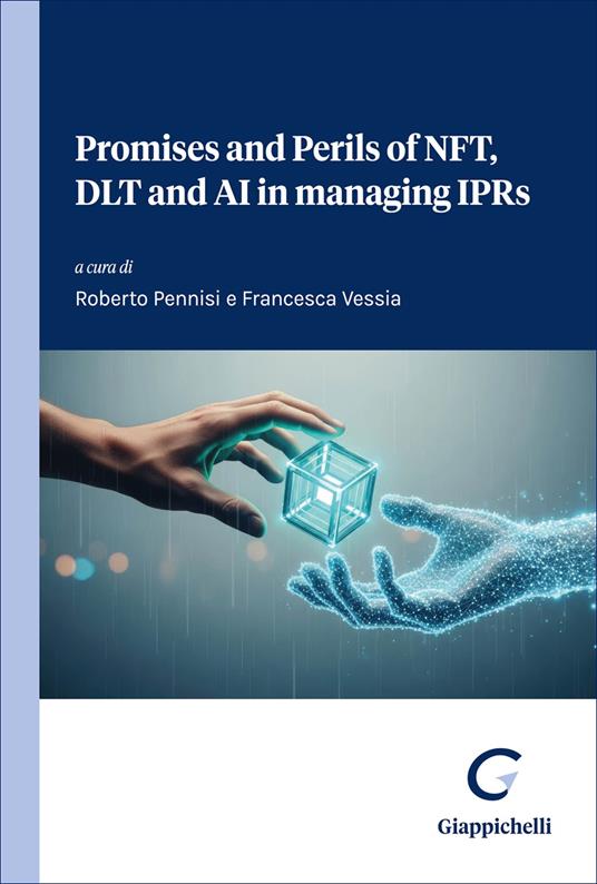 Promises and Perils of NFT, DLT and AI in managing IPRs - copertina
