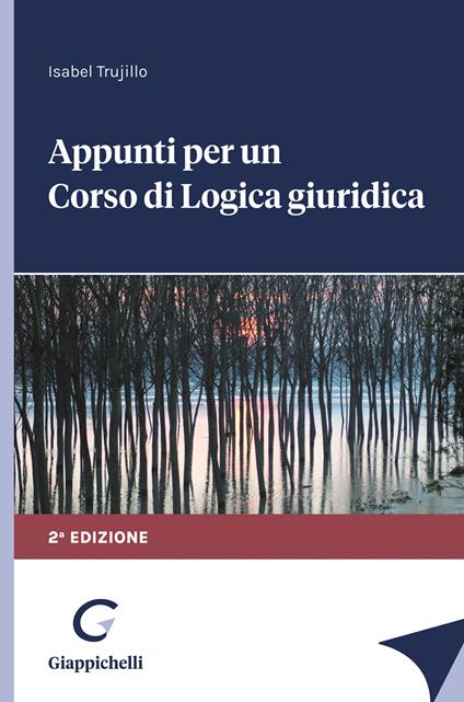 Appunti per un corso di logica giuridica - Isabel Trujillo - copertina