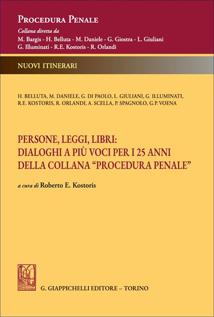 Persone, leggi, libri: dialoghi a più voci per i 25 anni della Collana «Procedura penale» - copertina