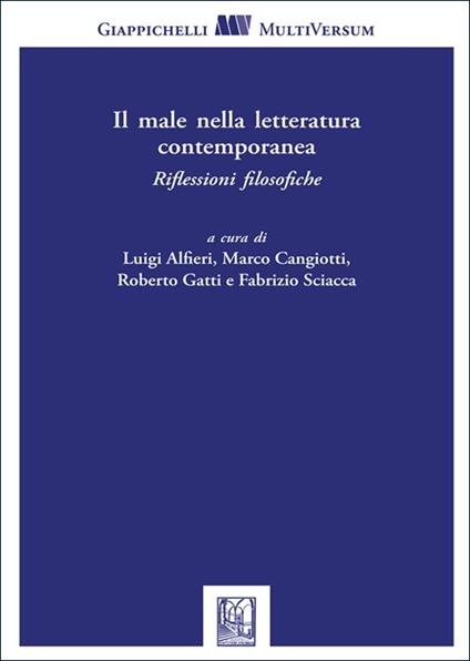 Il male nella letteratura contemporanea. Riflessioni filosofiche - copertina