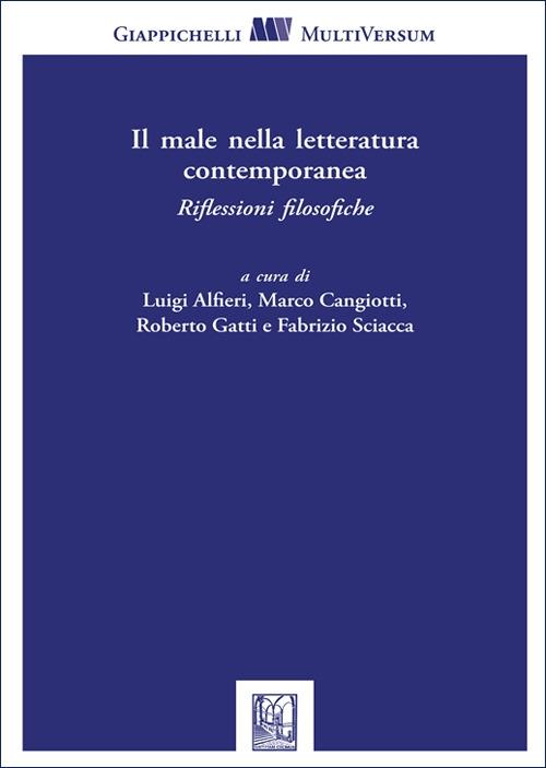 Il male nella letteratura contemporanea. Riflessioni filosofiche - copertina