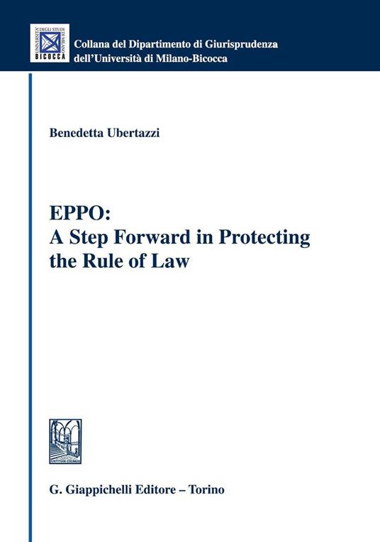 EPPO: A Step Forward in Protecting the Rule of Law