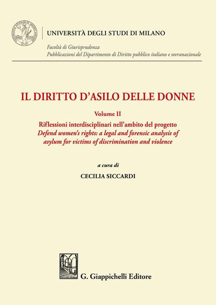 Il diritto d'asilo delle donne. Principi, norme e procedure. Vol. 2 - Cecilia Siccardi - ebook