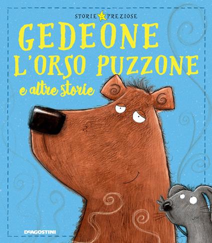 Gedeone l'orso puzzone e altre storie. Ediz. a colori - Mark Chambers - copertina