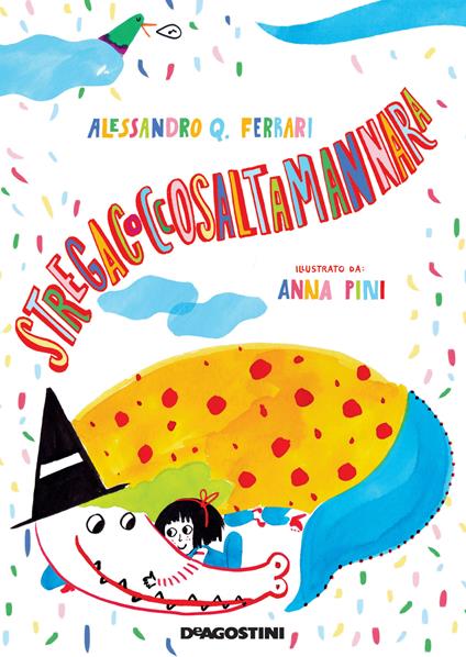 Stregacoccosaltamannara. Ediz. a colori - Alessandro Q. Ferrari - copertina
