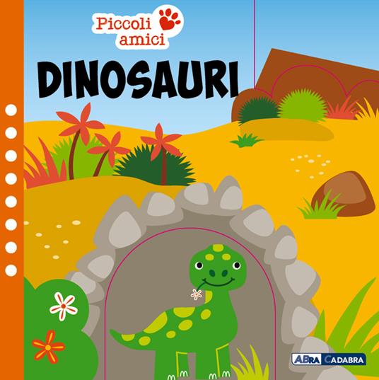 Dinosauri. Piccoli amici. Ediz. a colori. Con animaletto di legno. Con 6 card per giocare - Anne Sofie Sternberg - copertina