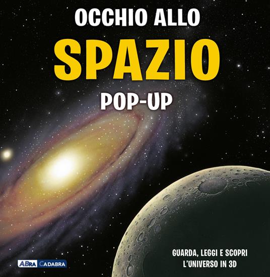 Occhio allo spazio. Nuova ediz. - Peter Bond - copertina