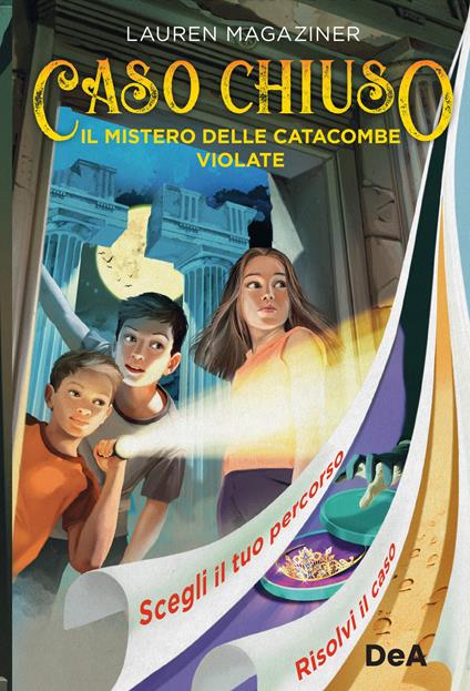 Il mistero delle catacombe violate. Caso chiuso - Lauren Magaziner - copertina